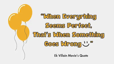 ek villain quote